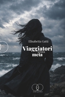 Viaggiatori senza meta (Italian Edition) B0GL37HKCR Book Cover