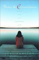 Under the Circumstances: A Woman's Guide to a Surrendered Heart 1576832279 Book Cover
