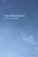 The Park Bench 0645353108 Book Cover