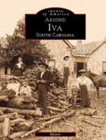 Around Iva: South Carolina 0738500437 Book Cover