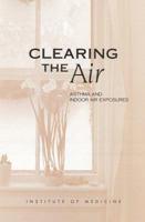 Clearing the Air: Asthma and Indoor Air Exposures
