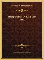 Interpretation Of King Lear 1437023827 Book Cover