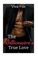 The Billionaire's True Love 1539194345 Book Cover