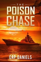 The Poison Chase: A Chase Fulton Novel 1951021061 Book Cover