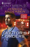 Doctor's Orders 0373693036 Book Cover