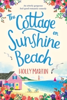The Cottage on Sunshine Beach 1786815230 Book Cover