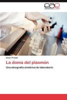 La doma del plasmón 3847369350 Book Cover