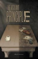 The Vigilant Principle 1525503421 Book Cover