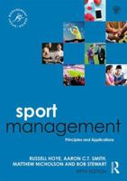 Sport Management: Principles and applications 0815385161 Book Cover