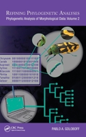 Refining Phylogenetic Analyses: Phylogenetic Analysis of Morphological Data: Volume 2 0367420279 Book Cover