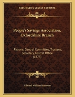 People's Savings Association: Oxfordshire Branch 1174218959 Book Cover