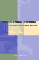 Envisioning Reform: Improving Judicial Performance in Latin America 0271029331 Book Cover