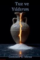 Tuz Ve Yildirim B0G4V6PP9J Book Cover