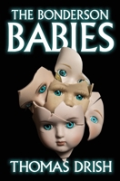 The Bonderson Babies 1639883568 Book Cover