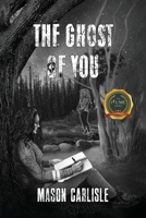 The Ghost of You B09ZKCN8NY Book Cover