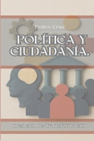 Política y Ciudadanía.: Intención de transformación. (Spanish Edition) B0CLCYWYZ8 Book Cover