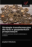 Strategie transformacyjne dla firm w gospodarkach przejściowych 6202760095 Book Cover