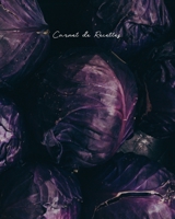 Carnet de Recettes: Carnet el�gant pour �crire les meilleures recettes et instructions � conserver ou � offrir en cadeau � un proche, id�al pour les personnes �g�es seules ou les �tudiants universitai 1655265067 Book Cover