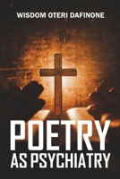 Poetry as Psychiatry B0B5PLCPBK Book Cover