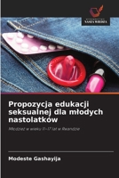 Propozycja edukacji seksualnej dla mlodych nastolatków 6630245555 Book Cover