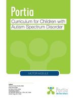 Portia Curriculum - Motor: Curriculum for Children with Autism Spectrum Disorder 1985695413 Book Cover
