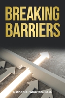 Breaking Barriers: Mastering Self-Efficacy to Inspire and Lead B0FC96H461 Book Cover