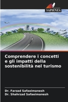 Comprendere i concetti e gli impatti della sostenibilità nel turismo (Italian Edition) 6207908546 Book Cover