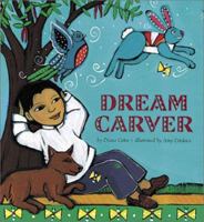 Dream Carver 0811812448 Book Cover
