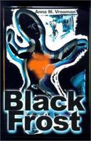 Black Frost 0595136184 Book Cover