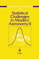 Statistical Challenges in Modern Astronomy II 0387982035 Book Cover