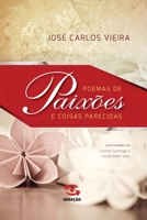 Poemas de paixões e coisas parecidas 8581302033 Book Cover