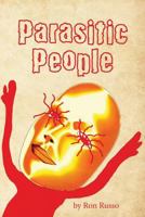 Parasitic People 1641913398 Book Cover