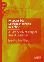Responsible Entrepreneurship in Action: A Case Study of Deignan Award Laureates 9819599121 Book Cover