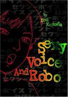 Sexy Voice and Robo 159116916X Book Cover