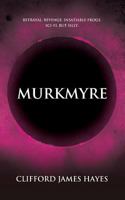 Murkmyre 1484127862 Book Cover
