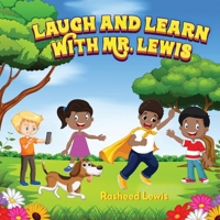 Laugh and Learn with Mr. Lewis 1966723318 Book Cover