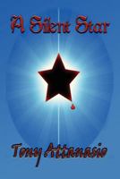 A Silent Star 0984653635 Book Cover