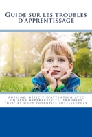 Guide Sur Les Troubles d'Apprentissage 1519473958 Book Cover