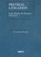 Pretrial Litigation: Law, Policy, and Practice 0314254374 Book Cover