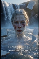 SERENITY FALLS B0H1GRNZ6P Book Cover