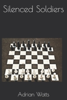 Silenced Soldiers B0DSVYHTKQ Book Cover