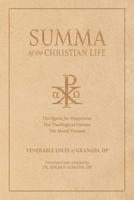 Summa of the Christian Life: Books III-V 1505135206 Book Cover