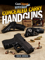 Gun Digest Guide to Concealed Carry Handguns 1440243883 Book Cover