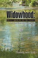 Widowhood: A Doorway to Calling and Conversion 1441579974 Book Cover