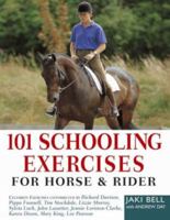 101 Schooling Exercises: For Horse and Rider 0715319507 Book Cover