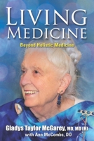 Living Medicine 1949001938 Book Cover