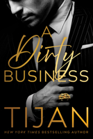 A Dirty Business 1542038413 Book Cover