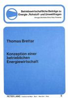 Konzeption Einer Betrieblichen Energiewirtschaft 382049975X Book Cover