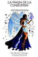 La magia de la consejería: Historias en consejería 1541344162 Book Cover