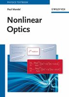 Nonlinear Optics: An Analytical Approach 3527409238 Book Cover